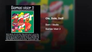 Ole, Dole, Doff