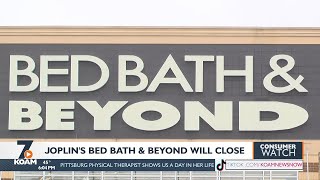 Joplin's Bed Bath & Beyond Will Close (02/08/23)
