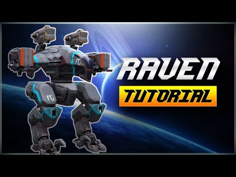 [WR] 🔥 RAVEN Tutorial (w/ Lottie Rose) - War Robots