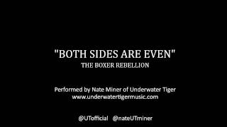 The Boxer Rebellion Cover Competition - Both Sides Are Even