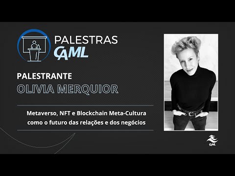 Palestras CAML - Metaverso, NFT e Blockchain Meta-Cultura como o futuro das relações e dos negócios.