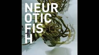 Neuroticfish - Former Me