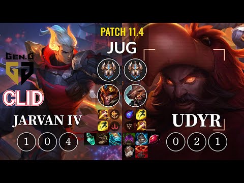 GEN Clid Jarvan IV vs Udyr Jungle - KR Patch 11.4