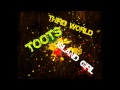 Third World Ft. Toots "Island girl