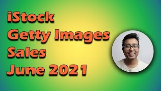 iStock Getty Images Sales June 2021