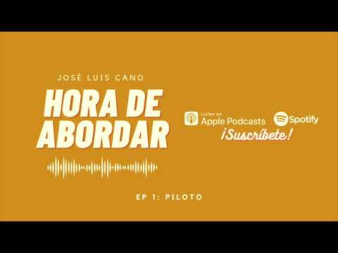Hora de Abordar | Ep. 1 Piloto