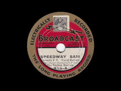 1932 Jay Wilbur (as "The Rhythm Rascals") - Speedway Sam