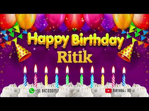 Ritik Happy birthday To You - Happy Birthday song name Ritik 🎁