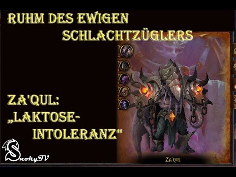 Ruhm des ewigen Schlachtzüglers Za'qul  Erfolg : Laktoseintoleranz