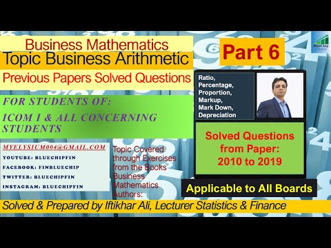 Business Arithmetic ICOM I Previous Papers Solved Questions  from 2010 to 2019