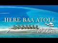 HERE BAA ATOLL MALDIVES REVIEW 2026: One of the Most Exclusive New Resorts in the Maldives (4K UHD)