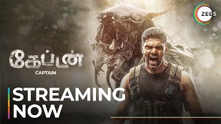 Captain | Official Trailer | Tamil | World Digital Premiere | Arya | Streaming Now On ZEE5