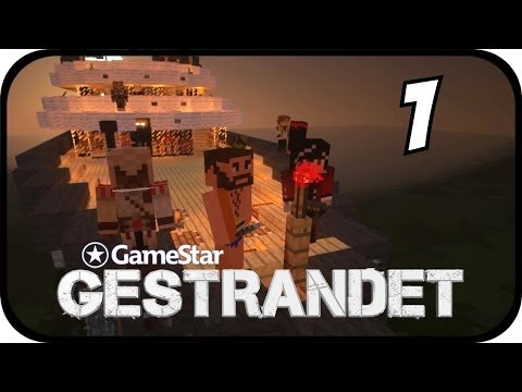 GESTRANDET #01 - Pilotfolge [GameStar] [Minecraft]