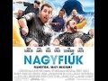 Nagyfiuk Teljes Film Magyarul