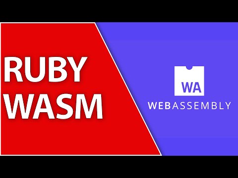 Ruby WebAssembly On Rails 7 Tutorial