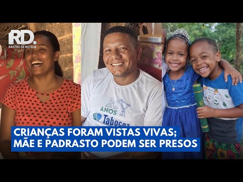 Crianças Desaparecidas Foram Sequestradas? Mãe e Padrasto São Suspeitos | Rastro da Notícia