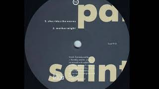 Pale Saints - She Rides The Waves (B1)