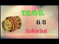 Thavil 6 8 Lesson Part 13 Tutorial Class Roland Spd 20 Pro Octapad Indian Kit