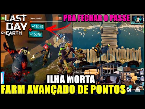 ●FARM AVANÇADO DE PONTOS TEMPORADA 19! ILHA MORTA ÁREA DE TITÂNEO  👁 ATUALIZAÇÃO Last Day On Earth