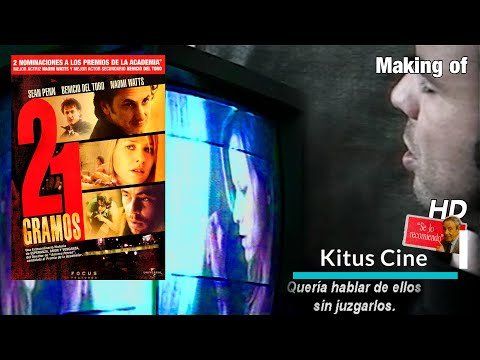 Asi se hizo 21 GRAMOS (Making Of subtitulado al español)