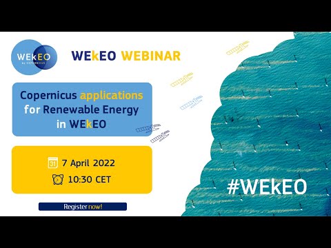 COPERNICUS APPLICATIONS FOR RENEWABLE ENERGY IN WEKEO