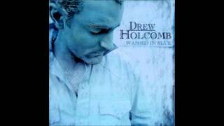 Drew Holcomb - I Like to be With Me, When I&#39;m With You