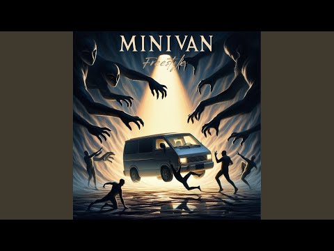 Video thumbnail for Minivan Freestyle