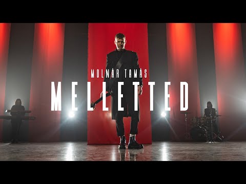 Molnár Tamás - Melletted (OFFICIAL MUSIC VIDEO)