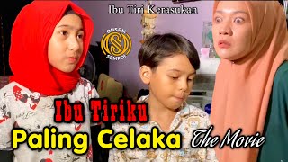 Download lagu Ibu TiRiKU Paling Celaka The Movie... mp3