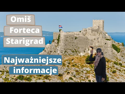 Omis, Croatia - Starigrad Fortress - the most important information