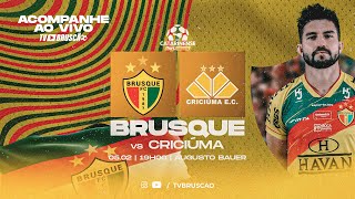 BRUSQUE X CRICIÚMA  - CAMPEONATO CATARINENSE 2023