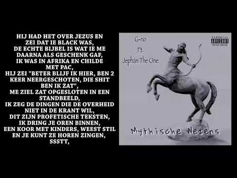 G-no ft. Jephán The One - Mythische Wezens [Official Audio]