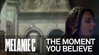 The Moment You Believe Music Video