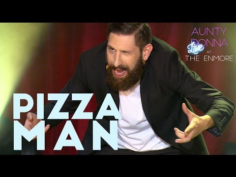 Pizza Man (+ Aunty Donna Deal with a Heckler) - Live at the Enmore Ep04