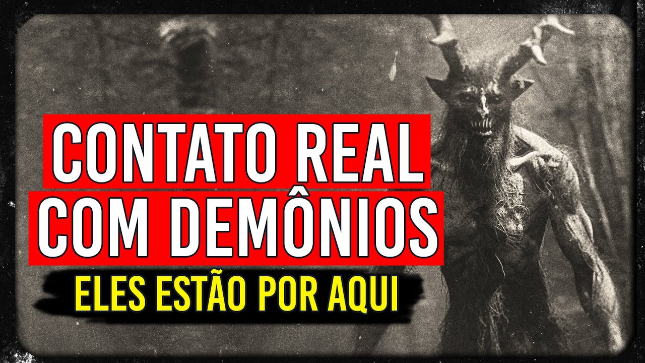 Como esses Demônios foram encontrados?