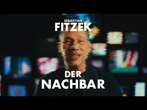 Sebastian Fitzek "Der Nachbar" - Offizieller Buchtrailer