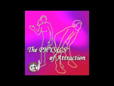 The PHYSICS of Attraction (cozy pug compilation sampler)