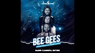 Bee Gees - How deep is your love (Dario Caminita Revibe) 5&#39;12&quot;