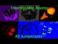 Interminable Rooms: All Jumpscares