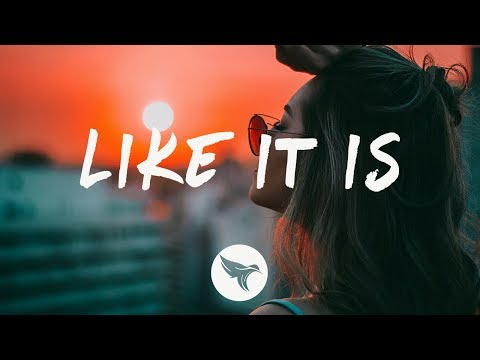 Kygo, Zara Larsson & Tyga - Like It Is (Lyrics) (Kygo, Zara Larsson & Tyga - Like It Is (Lyrics))
