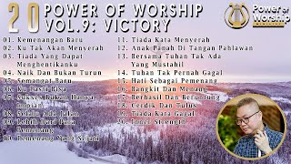 Download lagu 20 POWER OF WORSHIP SONGS VOL 9 : VICTORY | visi: mempersiapkanmu menerima kemenangan dari TUHAN mp3 Download lagu 20 POWER OF WORSHIP SONGS VOL 9 : VICTORY | visi: mempersiapkanmu menerima kemenangan dari TUHAN mp3