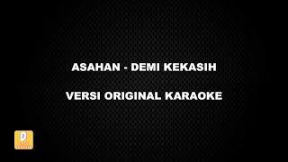 Download lagu (KARAOKE) ASAHAN - DEMI KEKASIH (Versi Original) mp3 Download lagu (KARAOKE) ASAHAN - DEMI KEKASIH (Versi Original) mp3