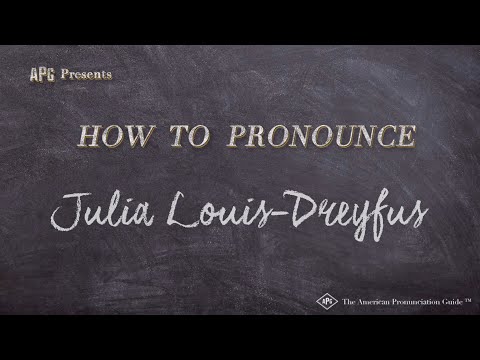 How to Pronounce Julia Louis-Dreyfus (Real Life Examples!)