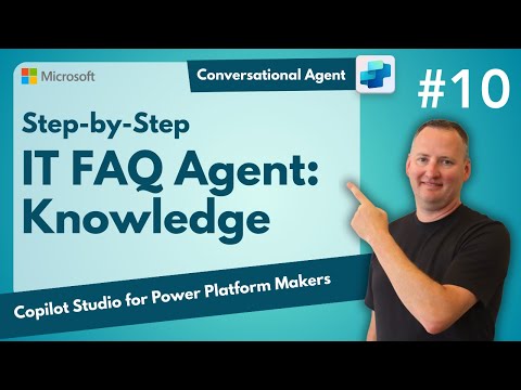 IT FAQ and Services Agent | Building a Conversational Agent step-by-step | Adding Knowledge | EP10 IT FAQ and Services Agent | Building a Conversational Agent step-by-step | Adding Knowledge | EP10