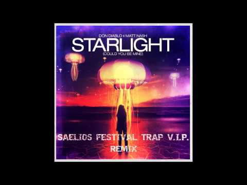 Don Diablo & Matt Nash - Starlight (Saelios Festival Trap VIP)