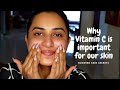 Why Vitamin C Is Important For Our Skin Glowing Skin Routine Janani Ashokkumar