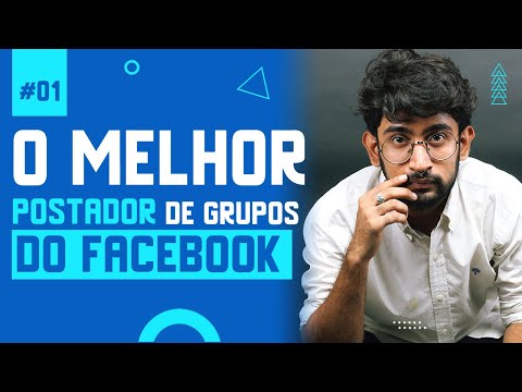 Postador Grupo Facebook - Como Postar de Forma Automática nos Grupos do Facebook #2021