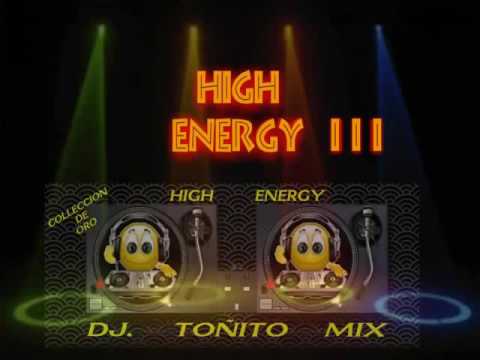 HIGH ENERGY. vol. 3 -- (COLLECCION DE ORO)