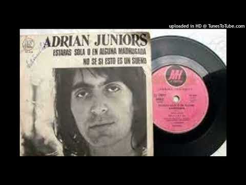 ADRIAN JUNIORS - A VECES PIENSO QUE NO ME QUIERES MAS