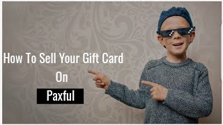How To Sell Gift Cards On Paxful